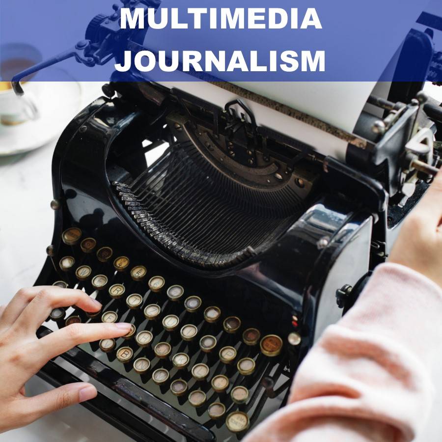 multimedia journalism